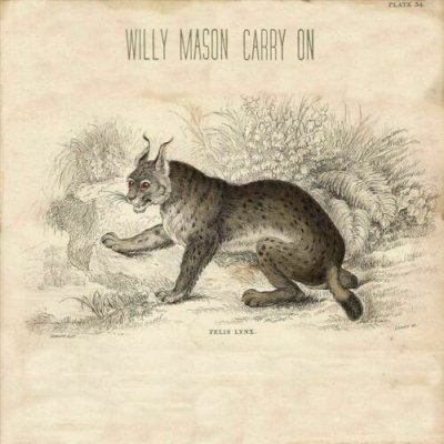 Willy Mason ‎– Carry On CD 2012 NEU SEALED