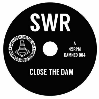 SWR ‎– Close The Dam / Electric Scales DAMNED004 NEU Vinyl 12