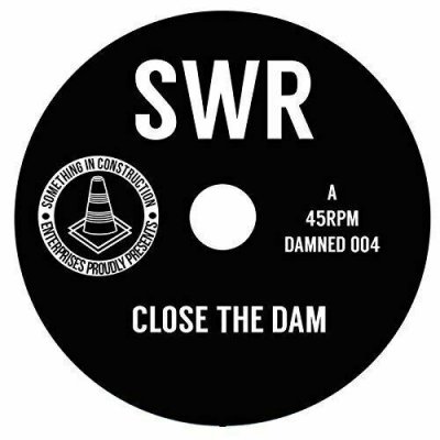 SWR ‎– Close The Dam / Electric Scales DAMNED004 NEU Vinyl 12