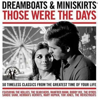Various - Dreamboats & Miniskirts: Those Were The Days 2xCD The Hollies etc