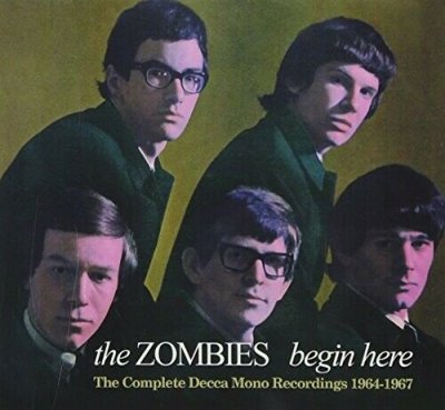the Zombies - begin here The Complete Decca Mono Recordings 1964-1967 2xCD