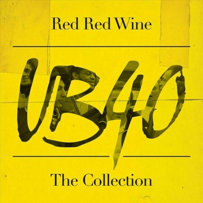 UB40 ‎– Red Red Wine (The Collection) CD 2014 NEU SEALED