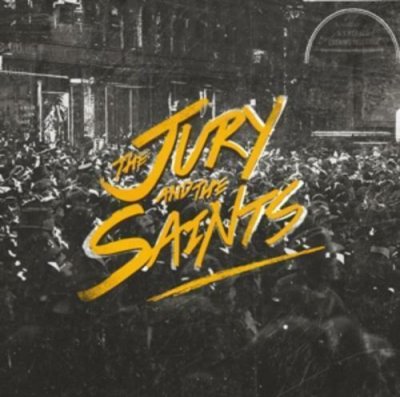 The Jury And The Saints ‎– The Jury And The Saints NEU CD 2015