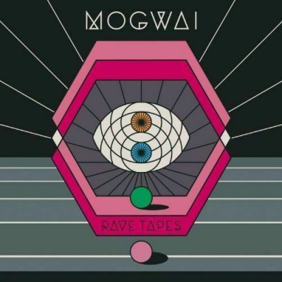 Mogwai - Rave Tapes CD NEU 2014 SEALED