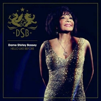 Dame Shirley Bassey ‎– Hello Like Before CD Deluxe +2 Tracks NEU SEALED 2014