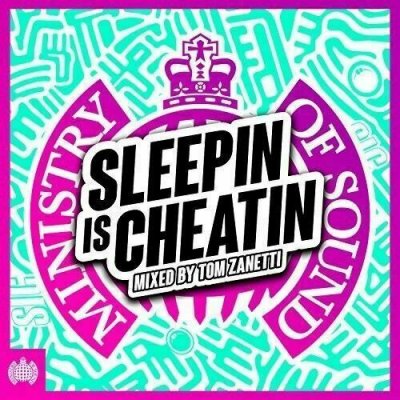  Various - Ministry of Sound - Tom Zanetti ‎– Sleepin Is Cheatin 2xCD NEU 2017