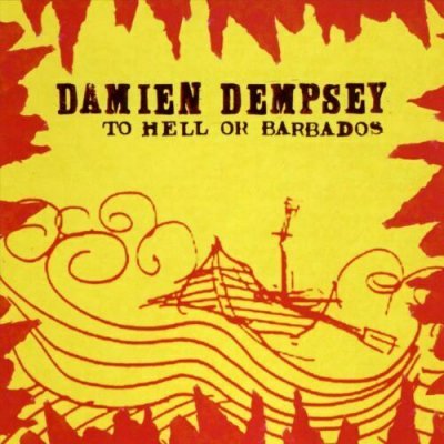 Dempsey Damien - To Hell Or Barbados CD LIKE NEU 2007