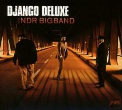 The NDR Big Band And Django Deluxe ‎– Driving CD NEU 2015