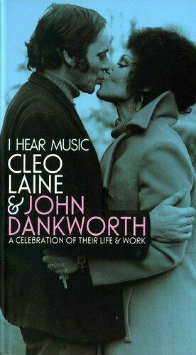 Cleo Laine, John Dankworth ‎– I Hear Music: Celebration Of Their Life Work 4xCD