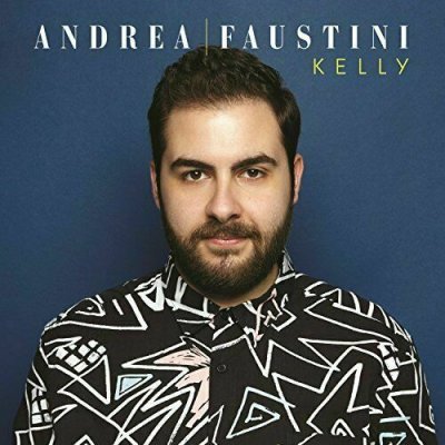 Andrea Faustini - Kelly CD NEU X-factor 2015