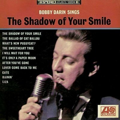 Bobby Darin ‎– Bobby Darin Sings The Shadow Of Your Smile CD NEU SEALED 2016