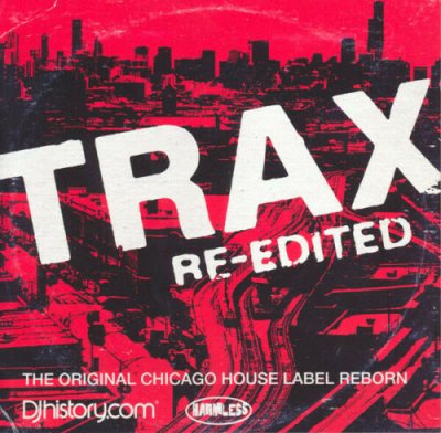 Various ‎– Trax Re-Edited (The Original Chicago House Label Reborn) 2xCD 2011
