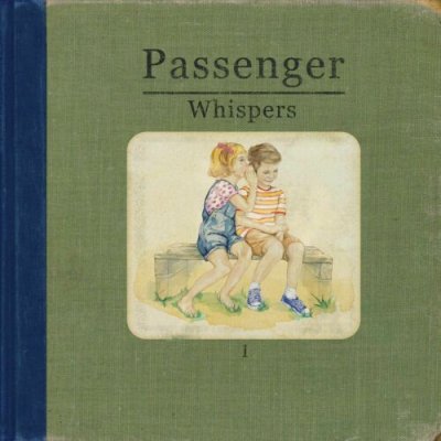 Passenger ‎– Whispers I 2014