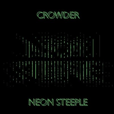 Crowder - Neon Steeple CD 2014 NEU SEALED