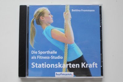 Stationskarten Kraft: Die Sporthalle als Fitness-Studio CD 2017