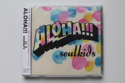 Soulkids ALOHA!!! Audio CD 2008