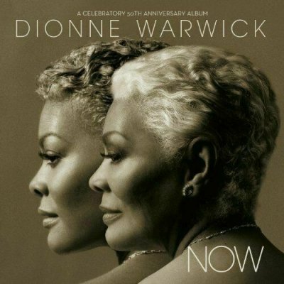 Dionne Warwick ‎– Now (A Celebratory 50th Anniversary Album) CD NEU SEALED 2012