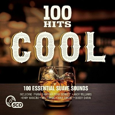 Various ‎– 100 Hits Cool 5xCD 2016 Frank Sinatra, Johnny Nash NEU SEALED